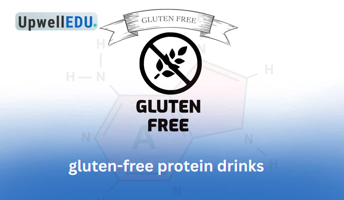 Gluten Free Protein Drinks