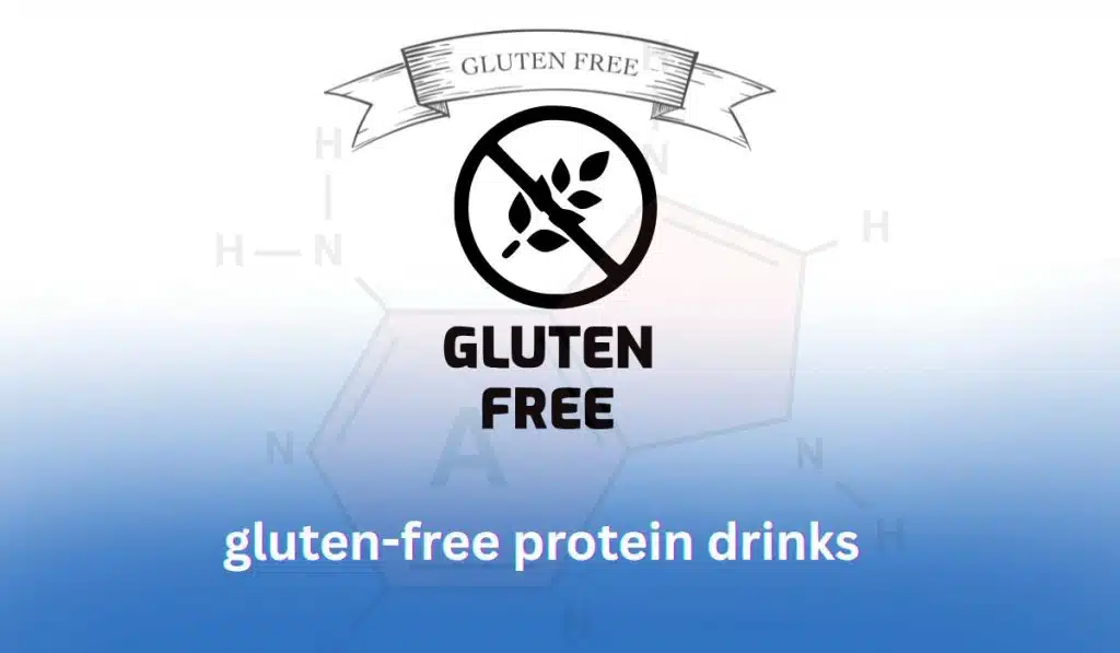 Gluten Free Protein Drinks